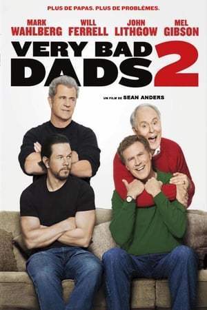 Very Bad Dads 2 (2017)