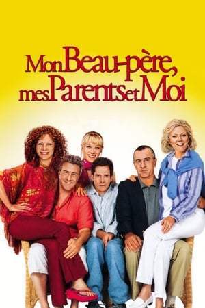 Mon Beau-Père, mes Parents et Moi (2004)