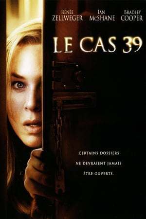 Le Cas 39 (2009)