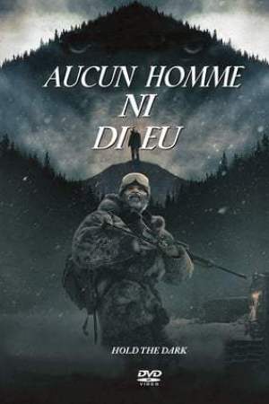 Aucun homme ni dieu (2018)