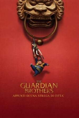 The Guardian Brothers (2016)