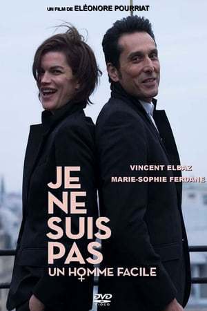 Je ne suis pas un homme facile (2018)