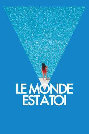 Le Monde est à toi (2018)