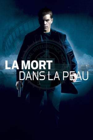 La Mort dans la peau (2004)