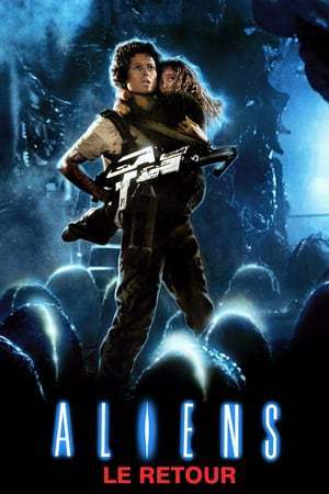 Aliens, le retour (1986)