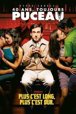 40 ans, toujours puceau (2005)