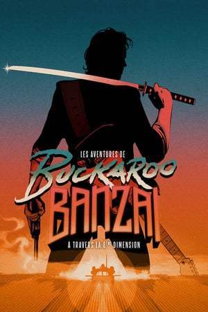 Les Aventures de Buckaroo Banzaï à travers la 8ème dimension (1984)