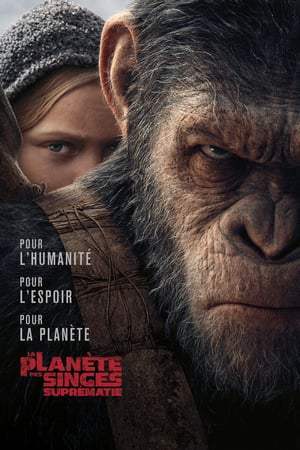 La Planète des singes : Suprématie (2017)