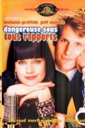 Dangereuse sous tous rapports (1986)