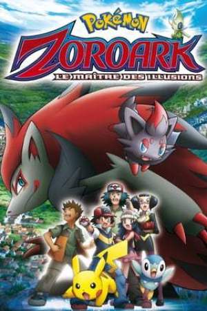 Zoroark, le Maître des Illusions (2010)