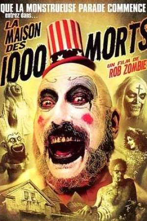 La Maison des 1000 morts (2003)