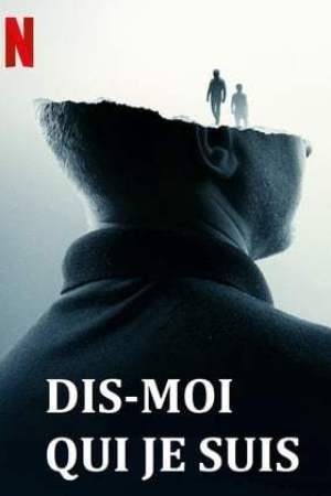 Dis-moi qui je suis (2019)