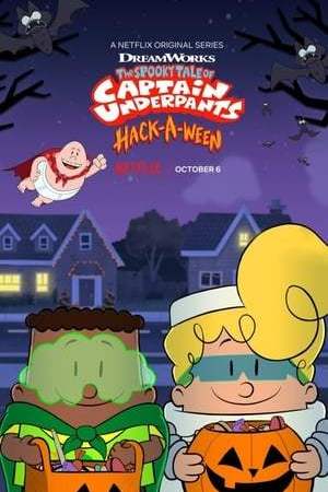 The Spooky Tale of Captain Underpants Hack-a-ween (2019)