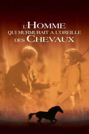 L'homme qui murmurait à l'oreille des chevaux (1998)