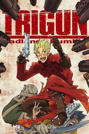 Trigun Badlands Rumbles (2010)
