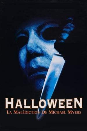 Halloween 6 : La Malédiction de Michael Myers (1995)