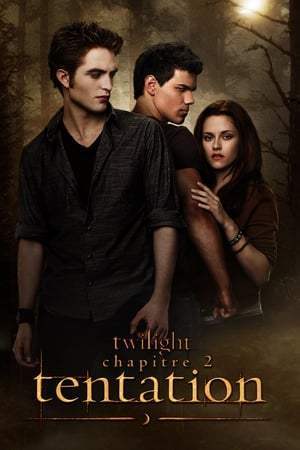 Twilight, chapitre 2 : Tentation (2009)