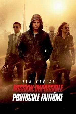 Mission : Impossible - Protocole Fantôme (2011)