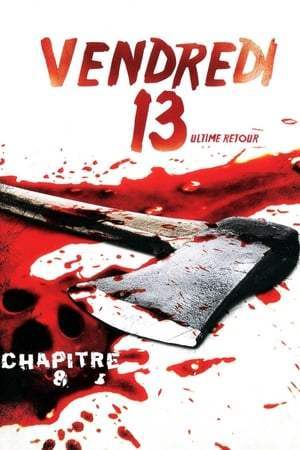 Vendredi 13, chapitre 8 : L'Ultime Retour (1989)