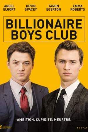 Billionaire Boys Club (2018)