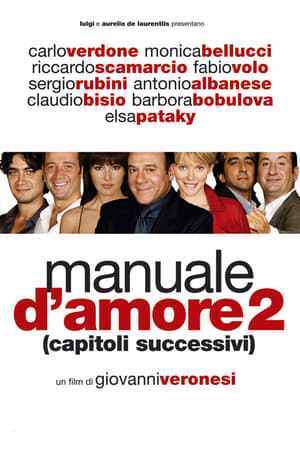Manuale d'amore 2 (capitoli successivi) (2007)
