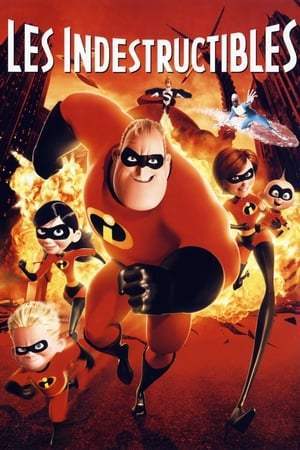Les Indestructibles (2004)