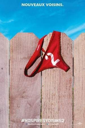 Nos pires voisins 2 (2016)