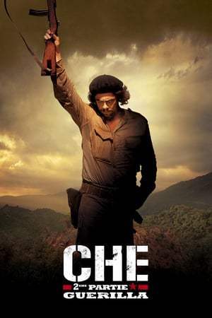 Che, 2ème partie : Guerilla (2009)