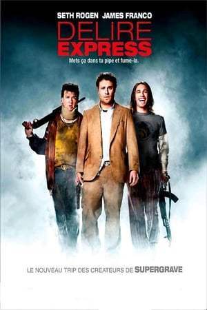 Délire Express (2008)