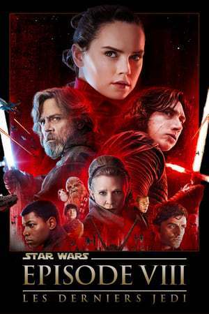 Star Wars : Les Derniers Jedi (2017)