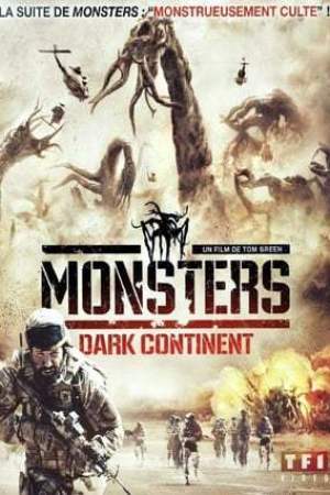 Monsters: Dark Continent (2014)