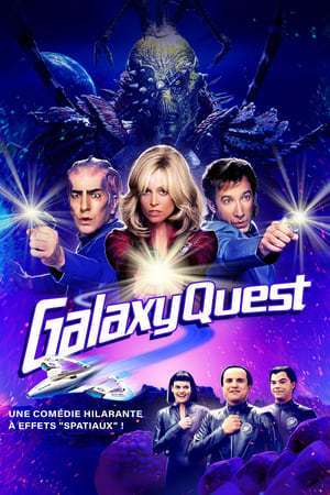Galaxy Quest (1999)