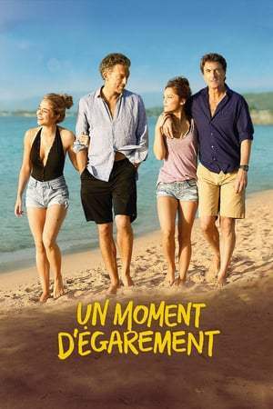 Un Moment d'égarement (2015)