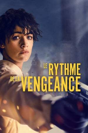 Le rythme de la vengeance (2020)