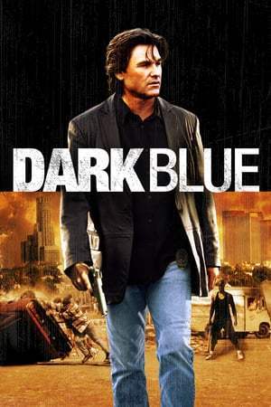 Dark Blue (2002)