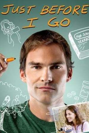 Just Before I Go (2014)