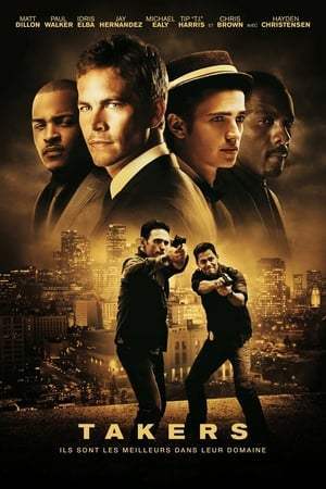 Takers (2010)