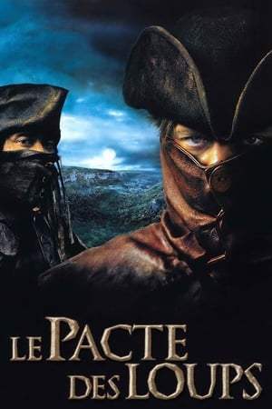 Le Pacte des loups (2001)