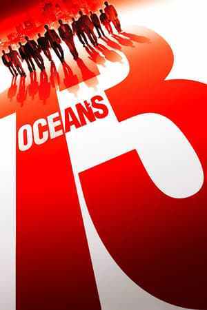 Ocean's 13 (2007)