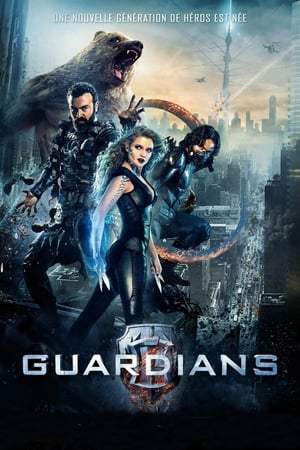 Guardians (2017)