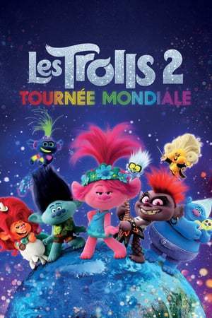 Les Trolls 2 : Tournée mondiale (2020)