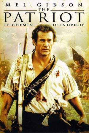 The Patriot : Le Chemin de la liberté (2000)