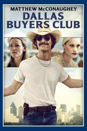 Dallas Buyers Club (2013)