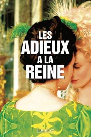 Les Adieux à la reine (2012)