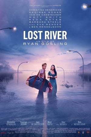Lost River (2015)