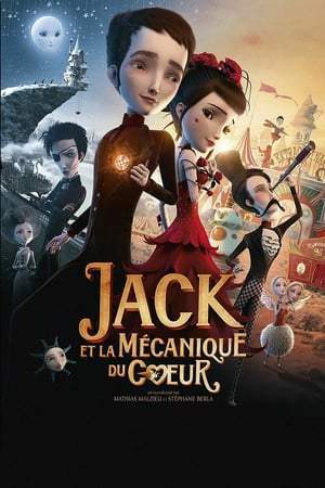 Jack et la mécanique du cœur (2014)