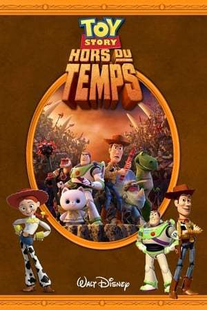Toy Story : Hors du Temps (2014)