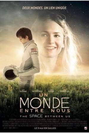 Un Monde entre nous (2017)