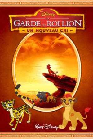 La Garde du Roi lion: Un Nouveau Cri (2015)