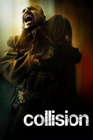 Collision (2004)